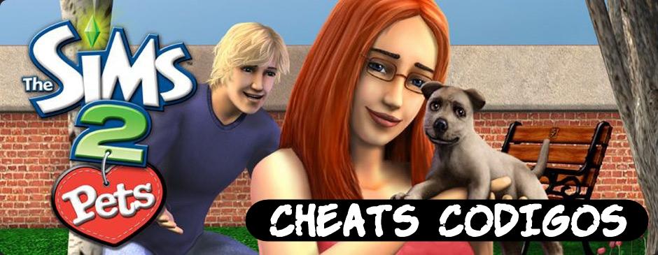 the sims 2 bichos de estimacao cheats codigos