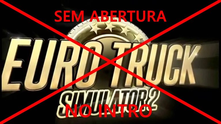 Euro Truck Simulator 2 Sem Abertura (no intro)