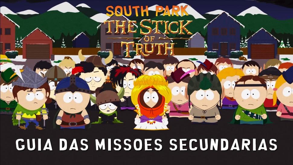 South Park: The Stick of Truth - Guia das Missões Secundárias