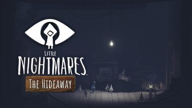 LITTLE NIGHTMARES THE HIDEAWAY DLC