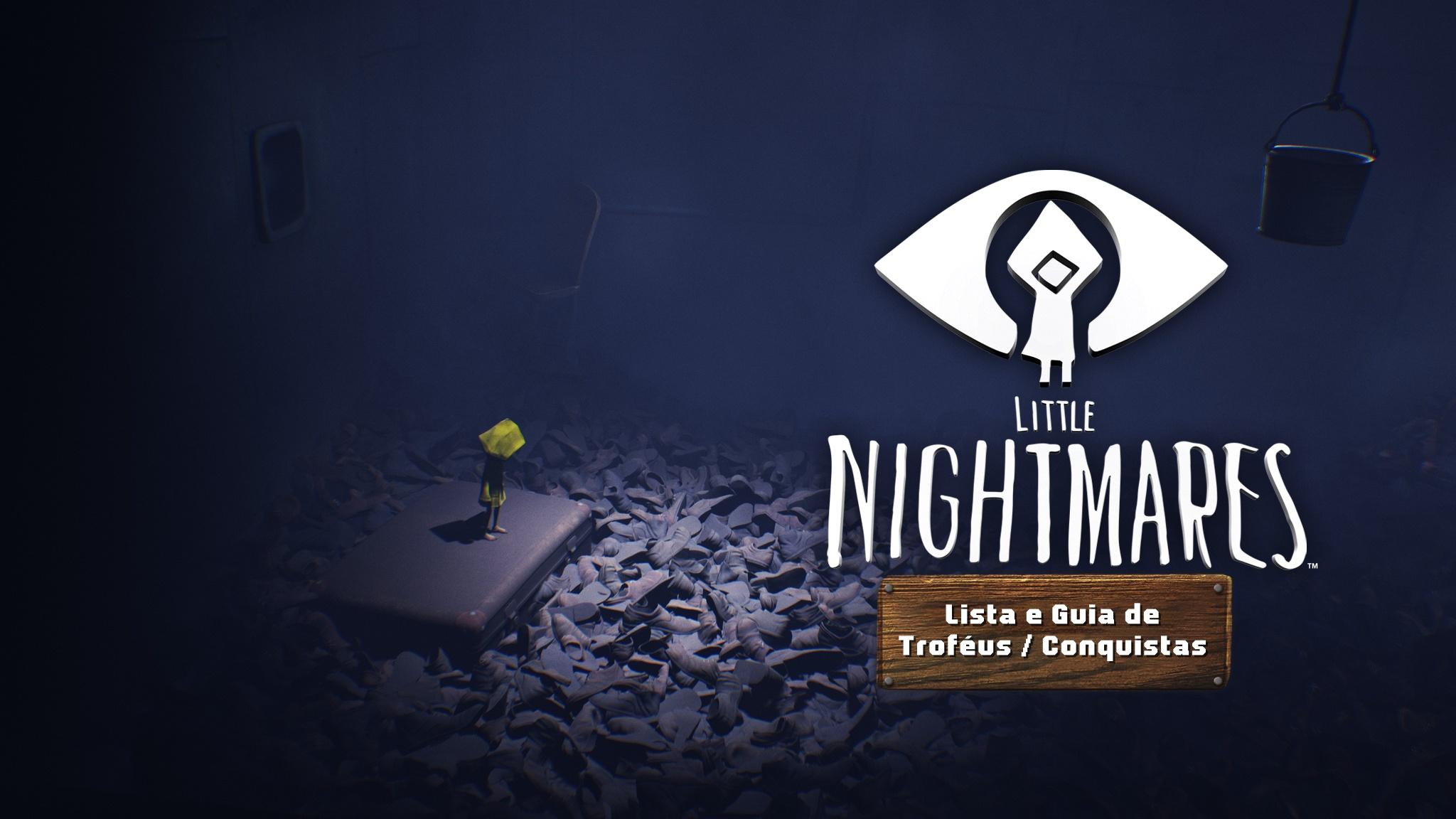 Guia de troféus e conquistas de Little Nightmares – Tecnoblog