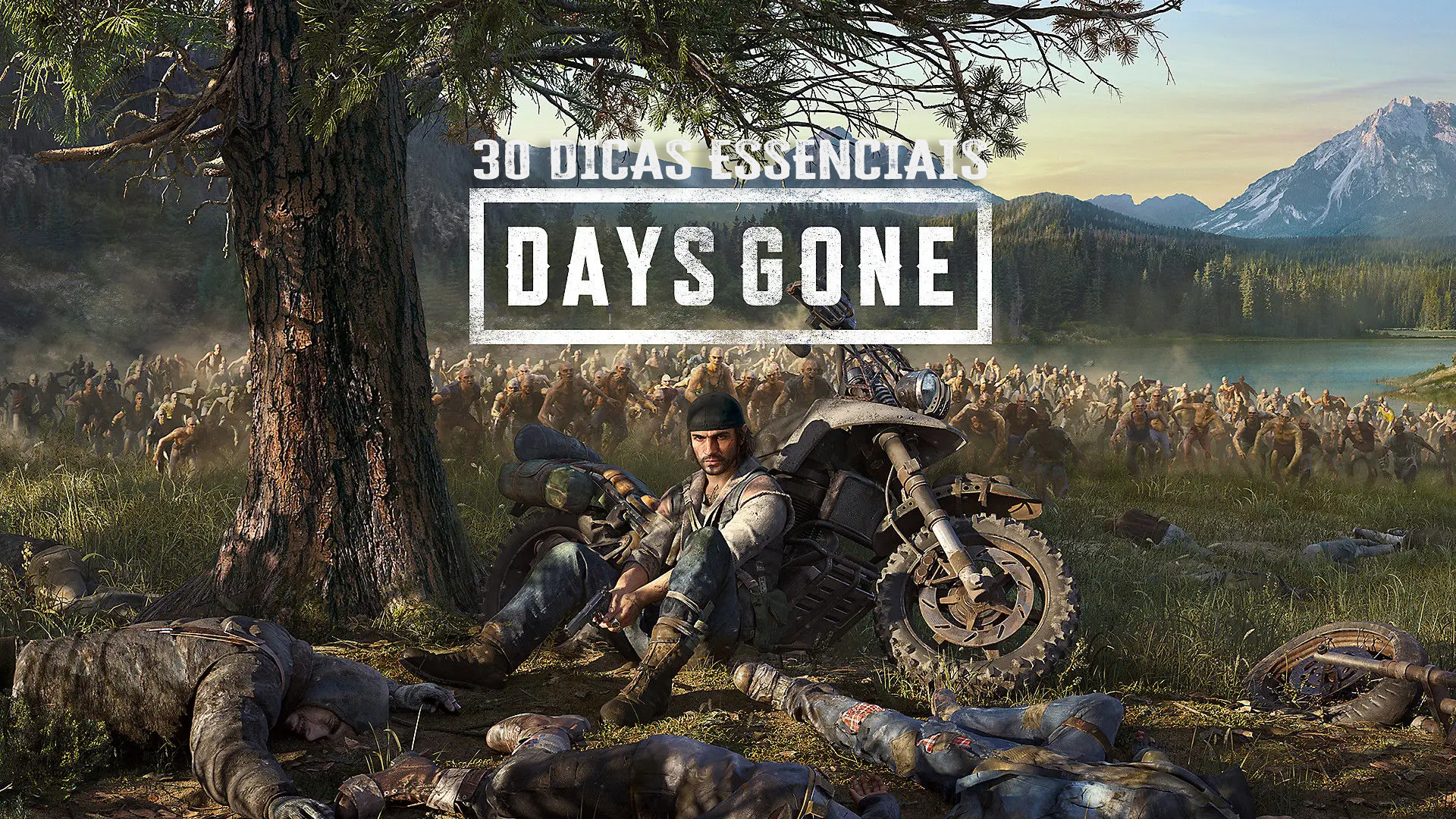 O guia definitivo para sobreviver e prosperar em Days Gone: torne-se o motoqueiro apocalíptico que sempre quis ser.