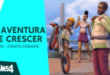 DICAS - CHEATS CÓDIGOS THE SIMS 4 A AVENTURA DE CRESCER
