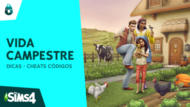 DICAS - CHEATS CÓDIGOS THE SIMS 4 VIDA CAMPESTRE