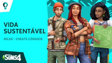 DICAS - CHEATS CÓDIGOS THE SIMS 4 VIDA SUSTENTAVEL
